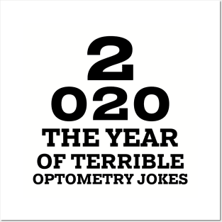 2020 a New Year of Bad Optometry Jokes - Funny Eye chart Posters and Art